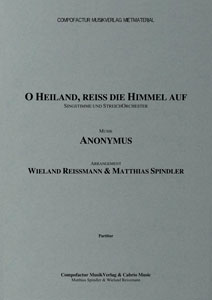 Anonymus/Reissmann/Spindler O Heiland, reiss die Himmel auf Score Cover