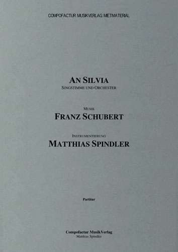 Schubert/Spindler An Silvia Score Cover