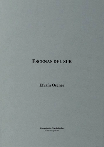 Oscher Escenas del sur Score Cover